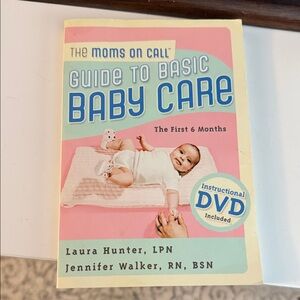 The Moms on Call Guide to Basic Baby Care - Pink & Aqua Cover